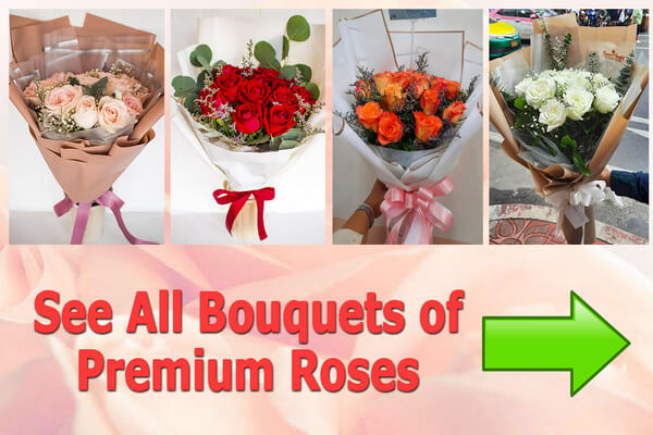 All bouquets of Premium Roses - Flowers-Bangkok